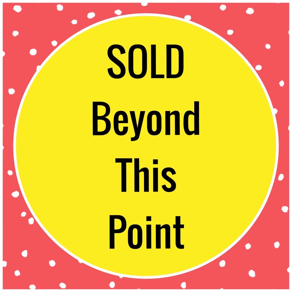 Items beyond this point have sold.